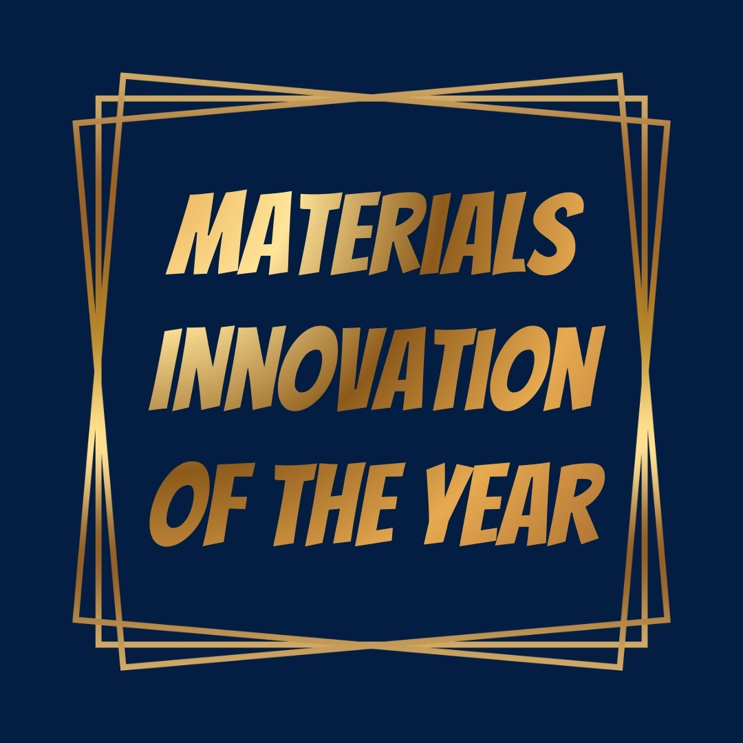 Materials Innovation of The Year Award